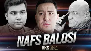 AKS - 43 seriya / Nafs balosi / Serial