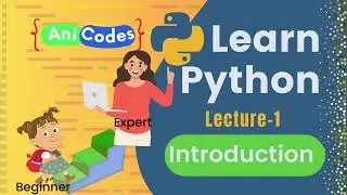 #001 | Introduction |Python Programming for Beginners  to Expert | Easy