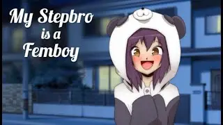 My Stepbro is a Femboy - PC gameplay - Naughty visual novel