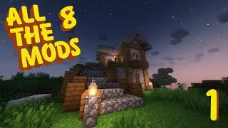 All The Mods 8 | Modded Minecraft 1.19 | Cozy Starter Home | 1