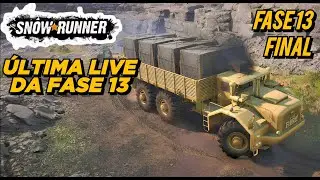 LIVE de SNOWRUNNER na FASE 13: Encerrando os trabalhos - PS5