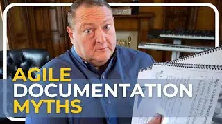 Agile Documentation Myths: Why “No Documentation” Is Dead Wrong