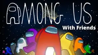 🔴 HIDE AND SEEK | AMONG US LIVE !! #12
