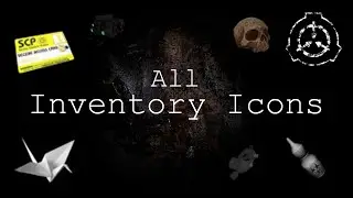 All Inventory Icons | SCP - Containment Breach (v1.3.11)