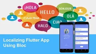 Localizing flutter app using Bloc | Part 3