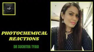 PHOTOCHEMICAL REACTIONS
