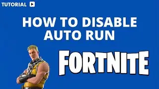 How to turn off auto run in Fortnite