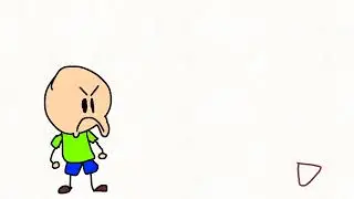 POV: you broke baldis vase