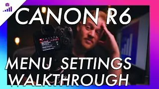 Canon R6 Video Settings - 📷 Full Video Menu Walkthrough