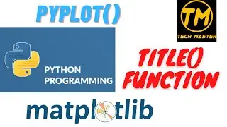 Adding a title in python using matplotlib | How to add a title in line chart, bar chart, pie chart |