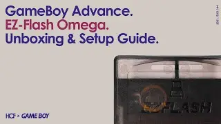 EZ-Flash Omega | GameBoy Advance Flash Cart | Unboxing & Setup Guide