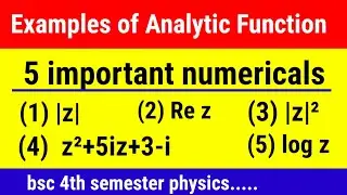 examples of analytic functions || examples of analytic function complex analysis