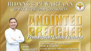 Hari Pertama Anointed Preacher