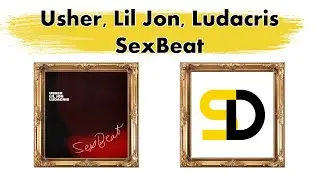 Usher, Lil Jon, Ludacris - SexBeat (Lyrics) (Текст песни) (Qo'shiq so'zlari) (La lirica)