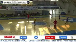 FOTBAL-TENIS. Proba la triplu. UNEFS BUCURESTI vs. PROACTIV TARGOVISTE
