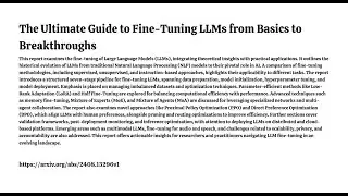 The Ultimate Guide to Fine Tuning LLMs from Basics to Breakthroughs