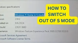 How to Switch out of S Mode