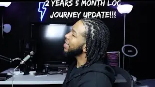 2 Years 5 Month Loc Journey Update!!! Length is Crazy smh...
