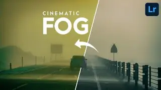 Add CINEMATIC FOG In Lightroom Like @AniThingFilms ⚡