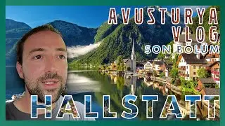 BU NE KALABALIK! Avrupa'nın En Eski Köyü ''HALLSTATT'' - Avusturya Alpleri ve Eşsiz Yol Manzaraları