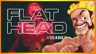 FLATHEAD //SILKBULB - Stream Archive