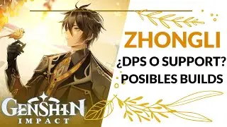 ⭐ZHONGLI, ¿DPS O SUPPORT? POSIBLES BUILDS Y MATERIALES - Genshin Impact