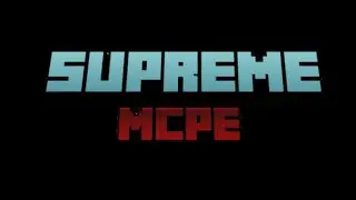 Nova série supreme mcpe