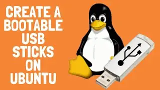 How to create a bootable USB stick on Ubuntu | Bootable Pendrive