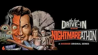 The Last Drive-In Season Finale features the Mutant Family & Indie film chat by Tom Seymour.