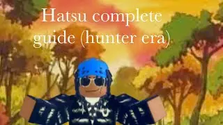 How to level up and master your hatsu! (Hunter era)