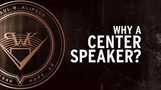 Reference - Why a Center Speaker?, 2018