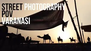 Varanasi - Street photography POV