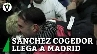 Sánchez Cogedor llega a Madrid