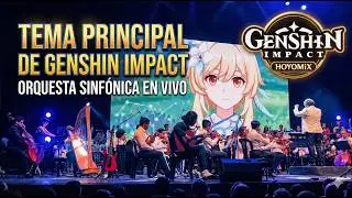El Épico Tema de Genshin Impact: Orquesta Sinfónica y Coro en Vivo ✨ 