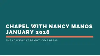 💡 Online Chapel for Homeschool Families | Nancy Manos, Guest Speaker