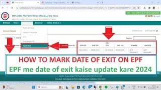 How  to Mark Date of Exit on EPFO | Update EPF Exit date 