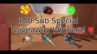 100 Sub Special Giveaway Winners! | Roblox Swordburst 2