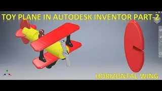 Toy Plane in Autodesk Inventor Part 2 || Inventor Assembly Tutorials || inventor Tutorials || Toy 3d