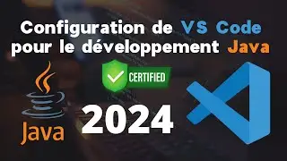 Comment configurer Visual Studio Code pour le développement Java : Guide Complet pour débutant