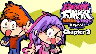 Friday Night Funkin' Siblingangs Begins! Chapter 2 Update FULL WEEKS FNF Mod