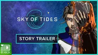 Sky of Tides -  Story Trailer