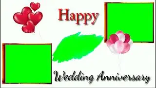 Anniversary green screen video// happy anniversary green video//Anniversary video