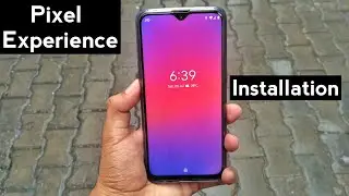 Install Pixel Experience ROM On RealMe 3 PRO Easily! 😎 🔥