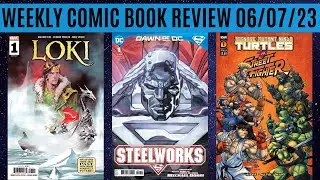 Weekly Comic Book Review 06/07/23
