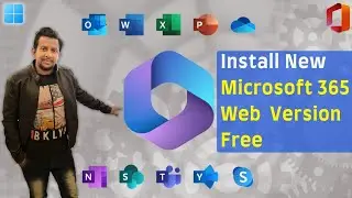 How to Install Microsoft 365 web version | How do I install Microsoft Office web version