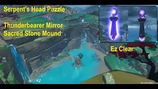 Serpent's Head Thunderbearer Mirror and Sacred Stone Mound Puzzle Genshin Impact