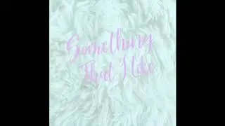 Something That I Like - Rayelle (as heard in Emily In Paris trailer on Netflix)
