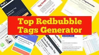 Top Redbubble Tags Generators | Redbubble Tags That Work!