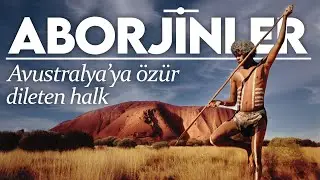 Avustralya'ya Özür Dileten Halk: Aborjinler