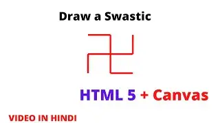 🔥🔥 HTML5 Canvas || Design swastic using html canvas || Web Development 2021